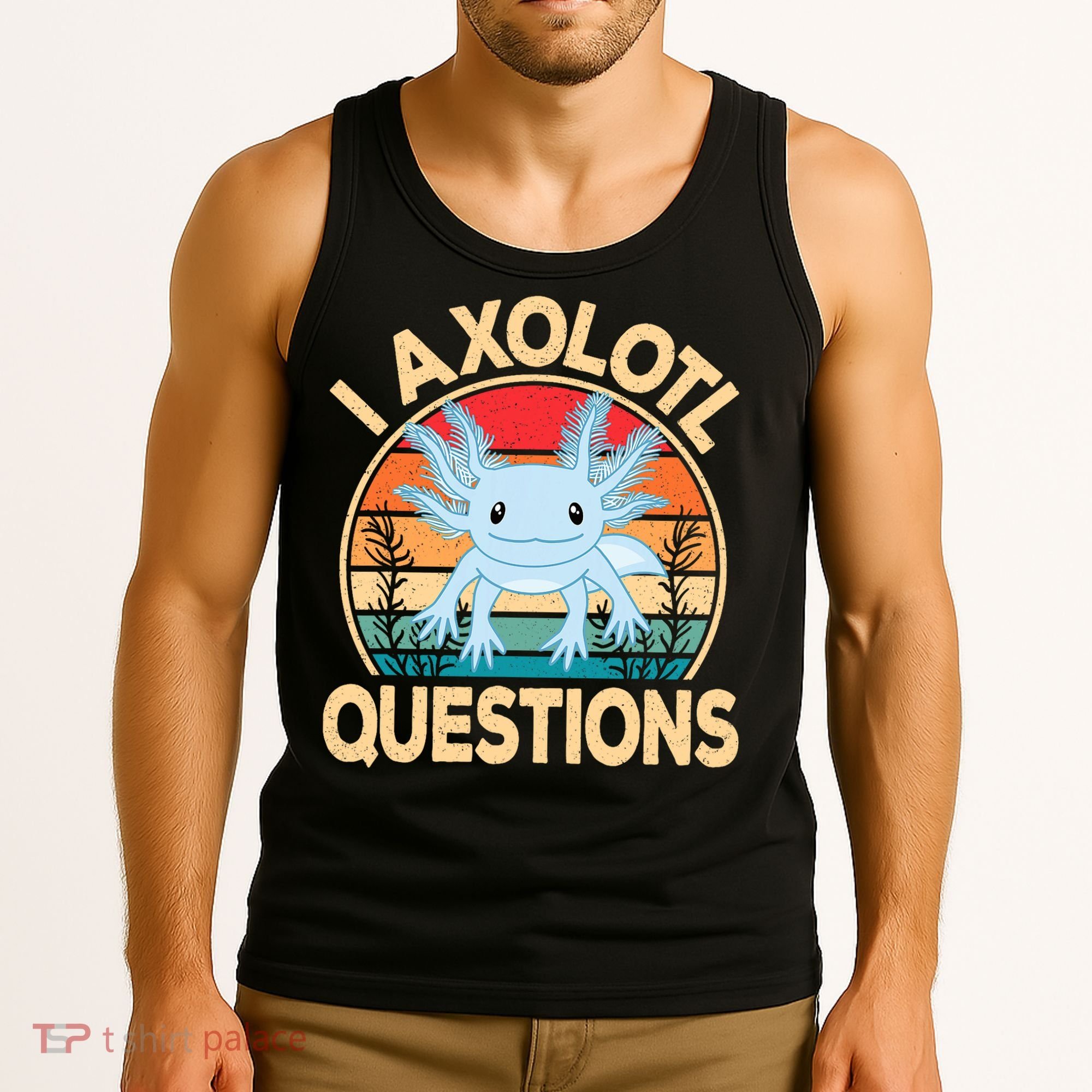 Funny I Axolotl Questions Cute Kawaii Blue Axolotl Retro Tank Top