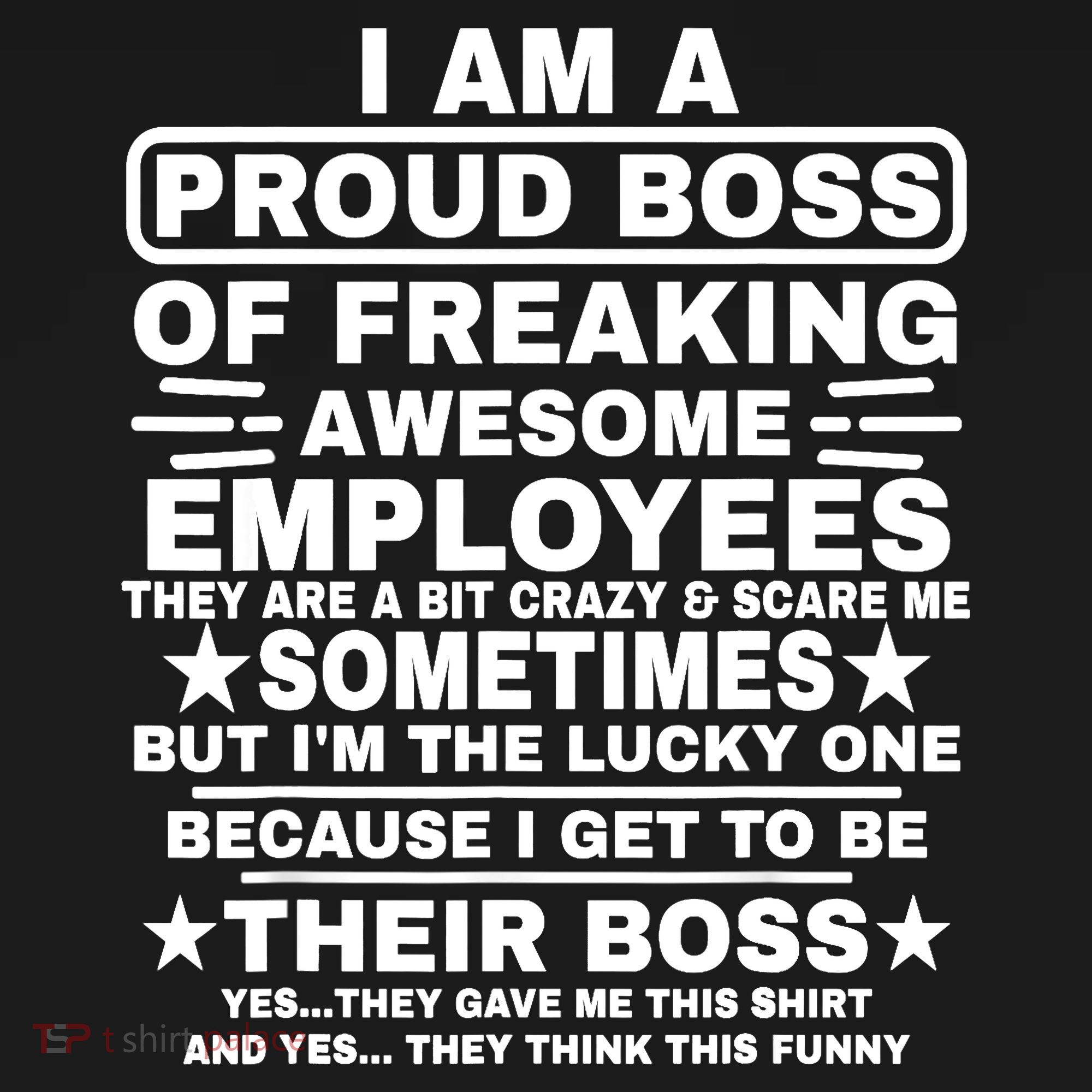 Funny I Am A Proud Boss Of Freaking Awesome Employees Boss Ornament