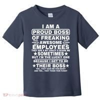 Funny I Am A Proud Boss Of Freaking Awesome Employees Boss Toddler T-Shirt thumb 0