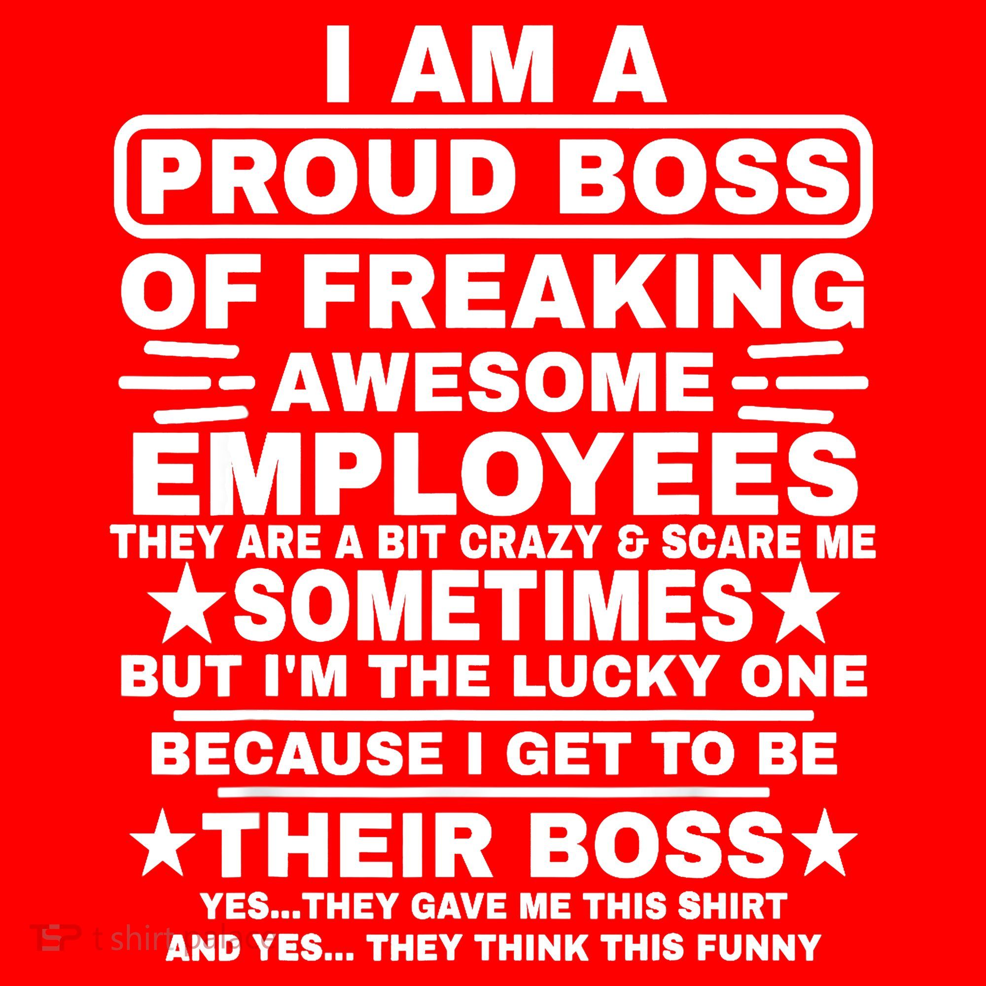 Funny I Am A Proud Boss Of Freaking Awesome Employees Boss Santa Hat