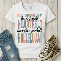 Funny ILl Bring My Hard Fought Heartfelt Hallelujah Women's T-Shirt thumb 3