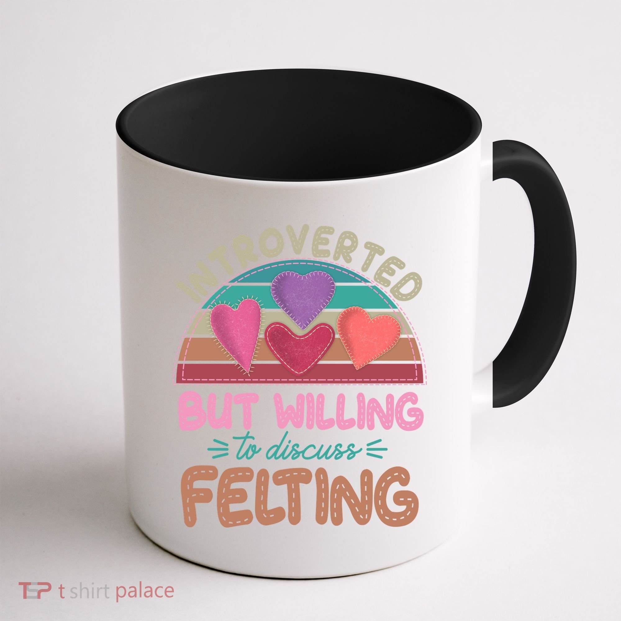 Funny Introverted But Willing To Discuss Felting Coffee Mug