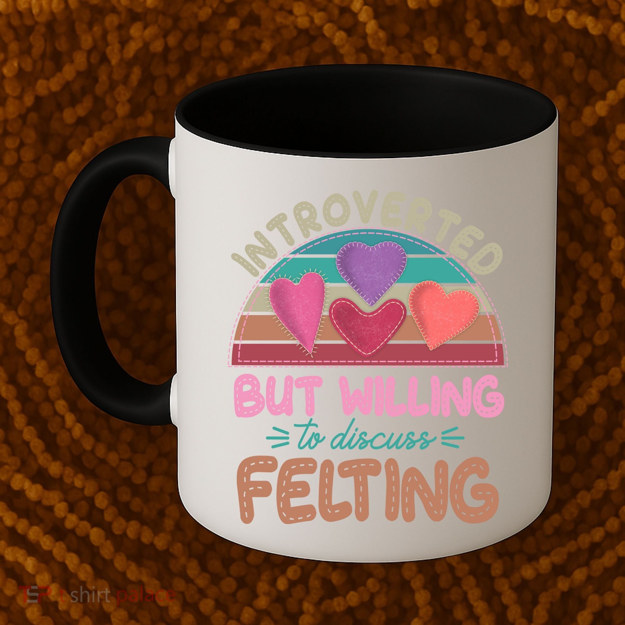 Funny Introverted But Willing To Discuss Felting Coffee Mug