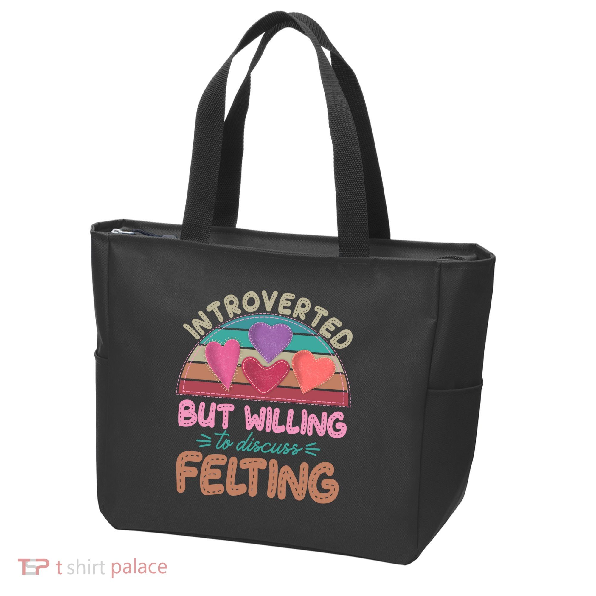 Funny Introverted But Willing To Discuss Felting Tote Bag
