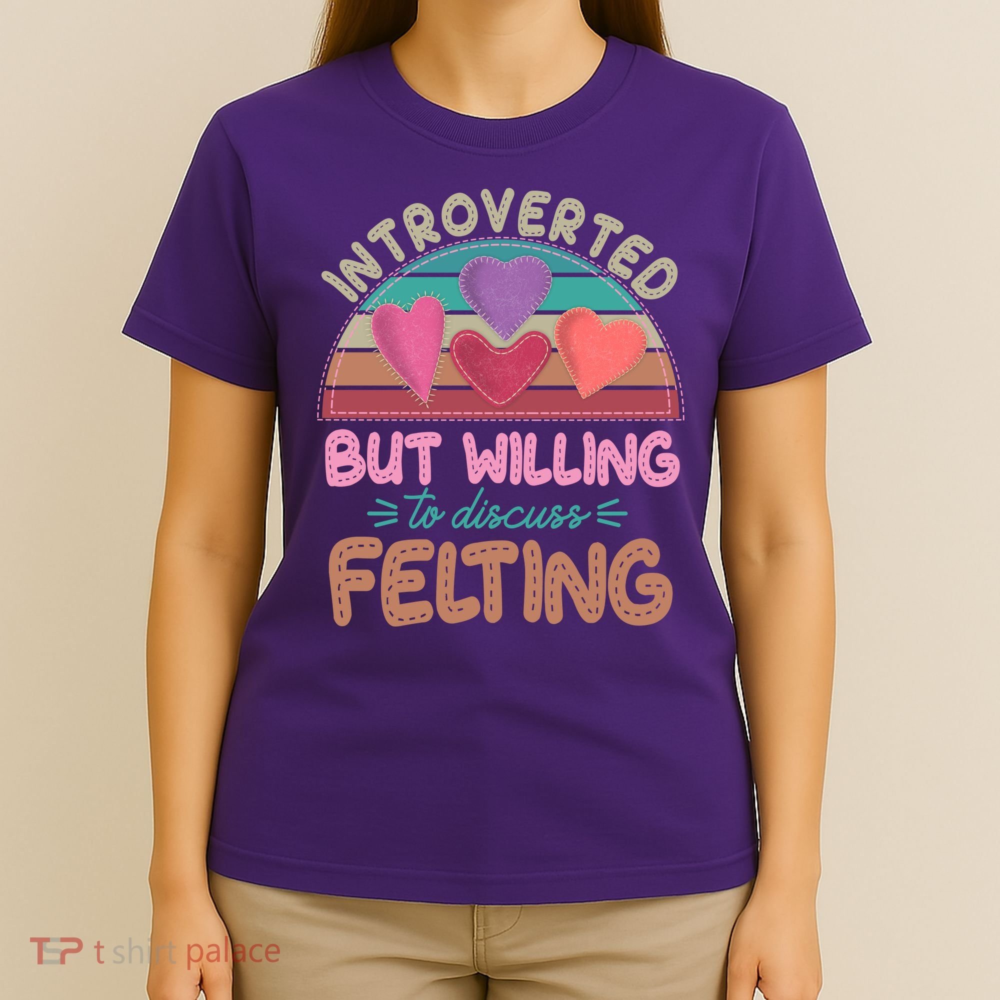 Funny Introverted But Willing To Discuss Felting T-Shirt