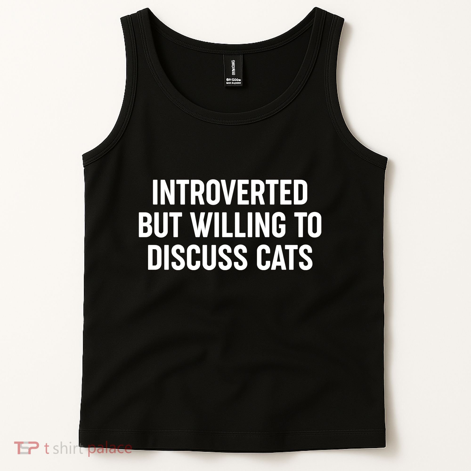 Funny Introverted But Willing To Discuss Cats Tank Top