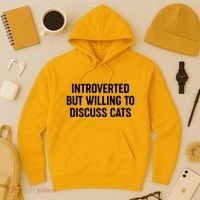 Funny Introverted But Willing To Discuss Cats Hoodie thumb 3