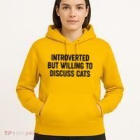 Funny Introverted But Willing To Discuss Cats Hoodie thumb 5