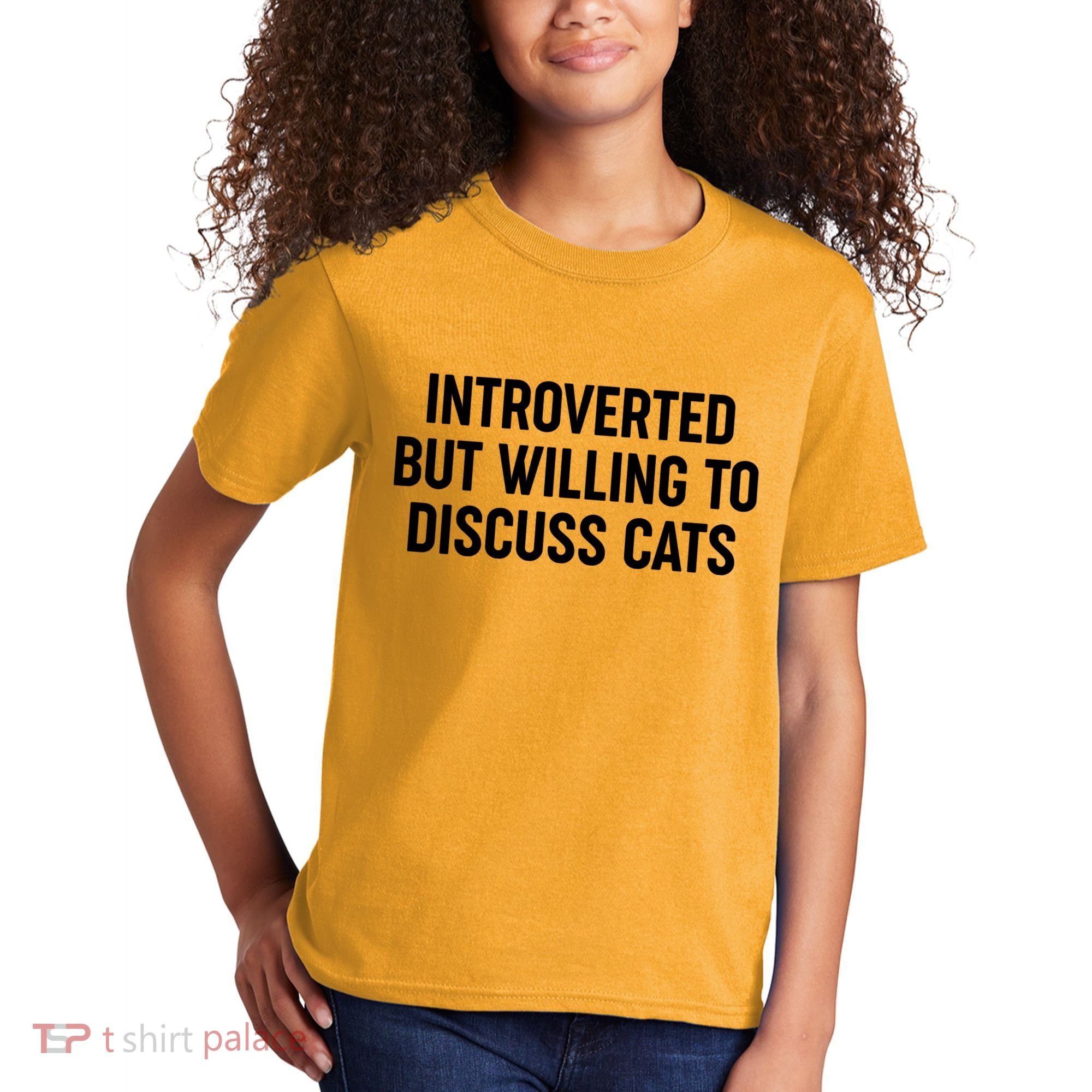 Funny Introverted But Willing To Discuss Cats Kids T-Shirt