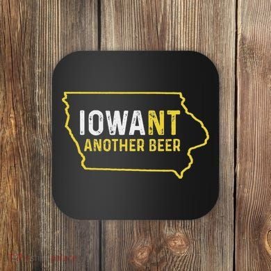 Funny Iowa Beer Distressed Iowa State Map Coaster