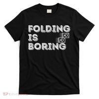 Folding Is Boring Poker Card Player T-Shirt thumb 0