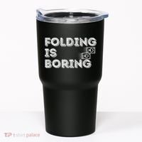 Folding Is Boring Poker Card Player Tumbler thumb 0