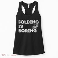 Folding Is Boring Poker Card Player Women's Tank Top thumb 0