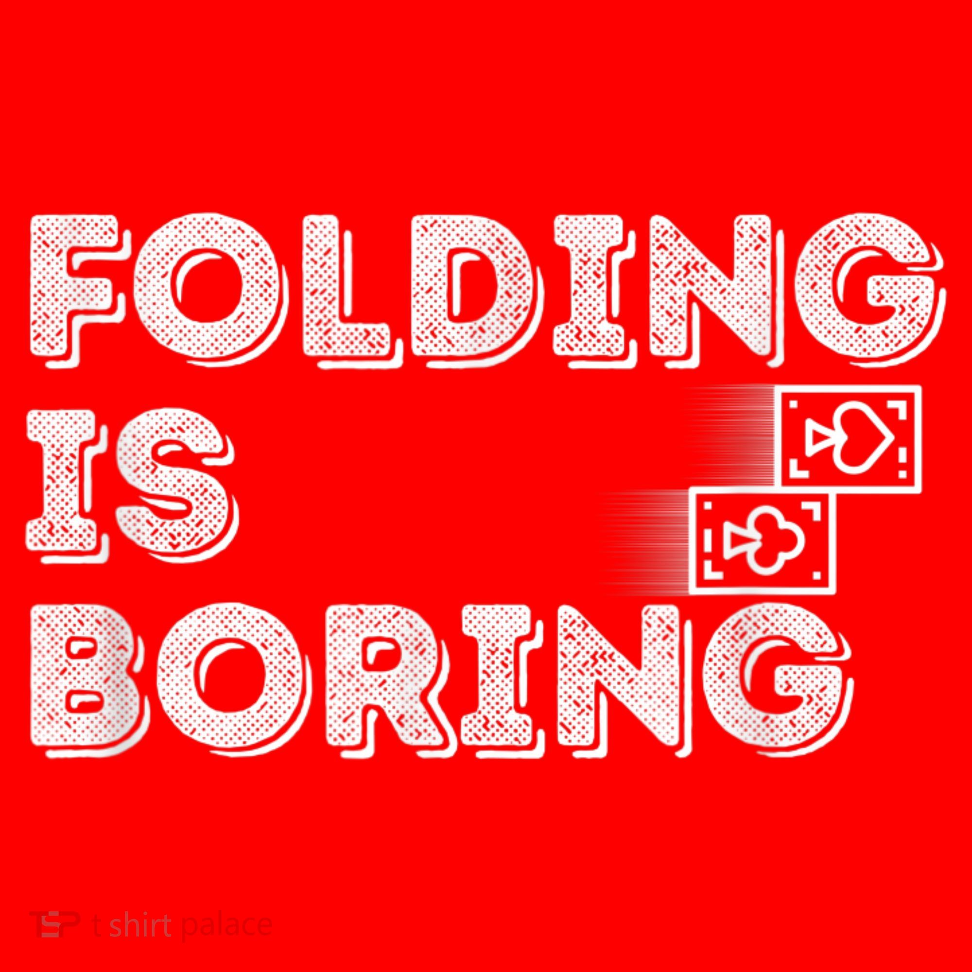 Folding Is Boring Poker Card Player Santa Hat