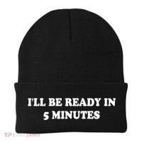 Funny ILl Be Ready In 5 Minutes I White Lie Party Cool Gift Beanie thumb 0