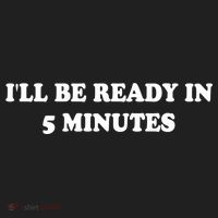 Funny ILl Be Ready In 5 Minutes I White Lie Party Cool Gift Beanie thumb 2
