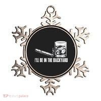 Funny I'll Be In The Backyard Cigar Whiskey Lover  Ornament thumb 0