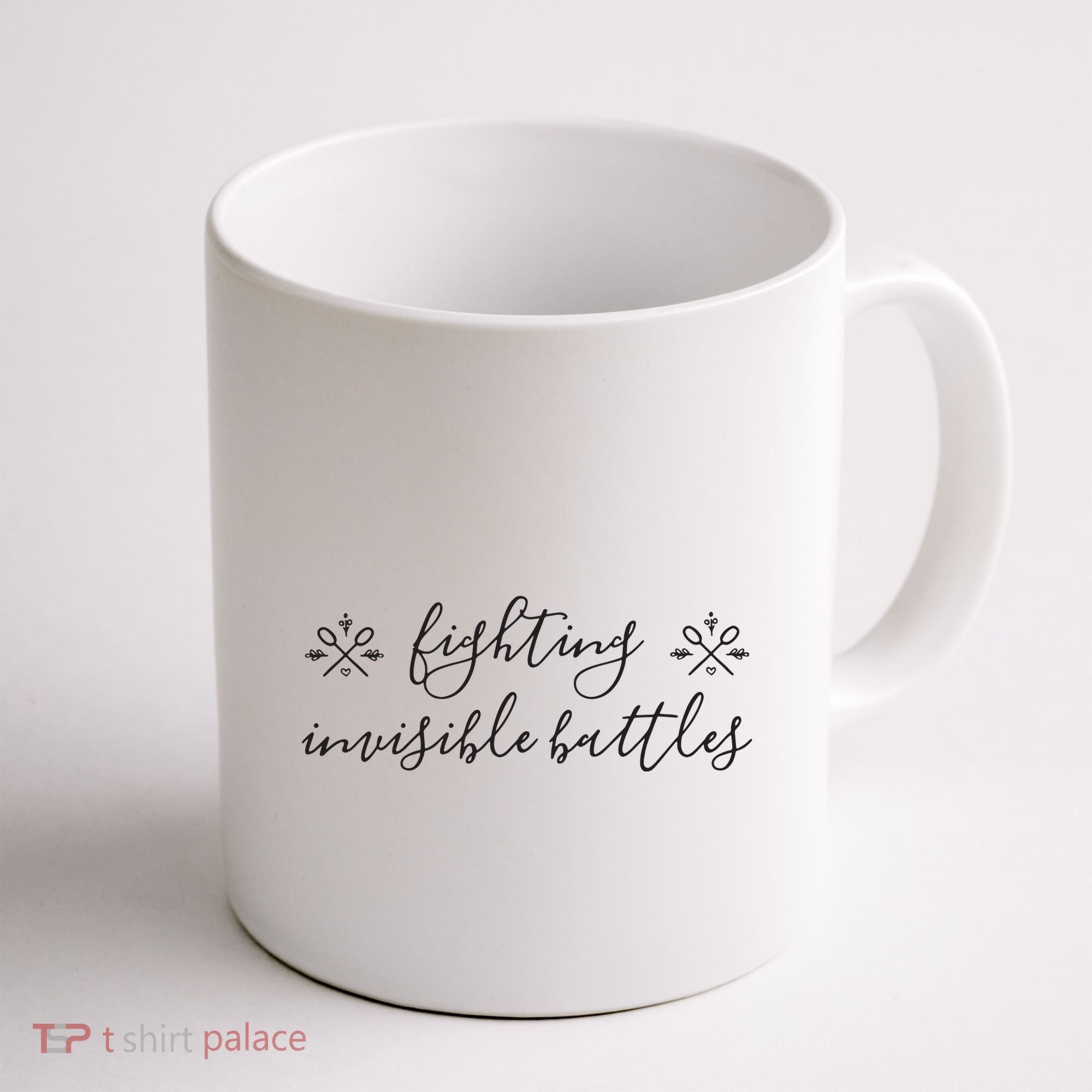Fighting Invisible Battles Invisible Illness Awareness Coffee Mug