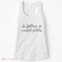Fighting Invisible Battles Invisible Illness Awareness Women's Tank Top thumb 0