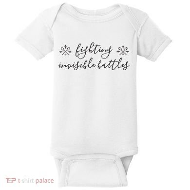 Fighting Invisible Battles Invisible Illness Awareness Baby Bodysuit