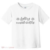 Fighting Invisible Battles Invisible Illness Awareness Toddler T-Shirt thumb 0