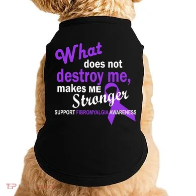 Fibromyalgia Make Me Stronger Doggie Tank