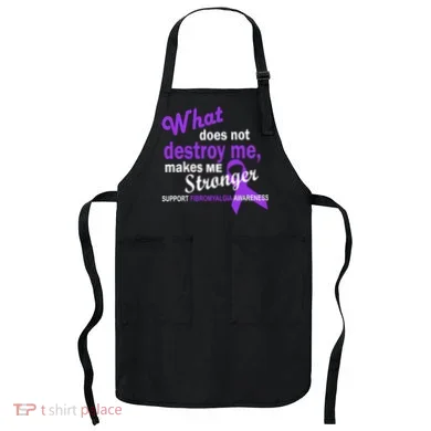 Fibromyalgia Make Me Stronger Apron