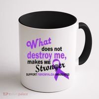Fibromyalgia Make Me Stronger Coffee Mug thumb 1