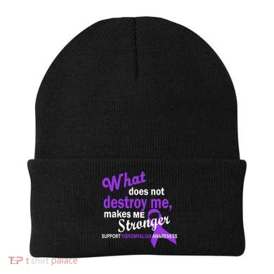 Fibromyalgia Make Me Stronger Beanie