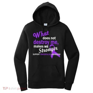 Fibromyalgia Make Me Stronger Women's Hoodie