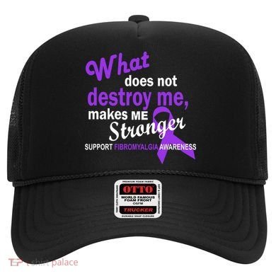 Fibromyalgia Make Me Stronger Hat