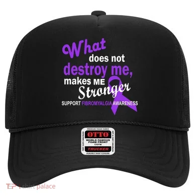Fibromyalgia Make Me Stronger Hat