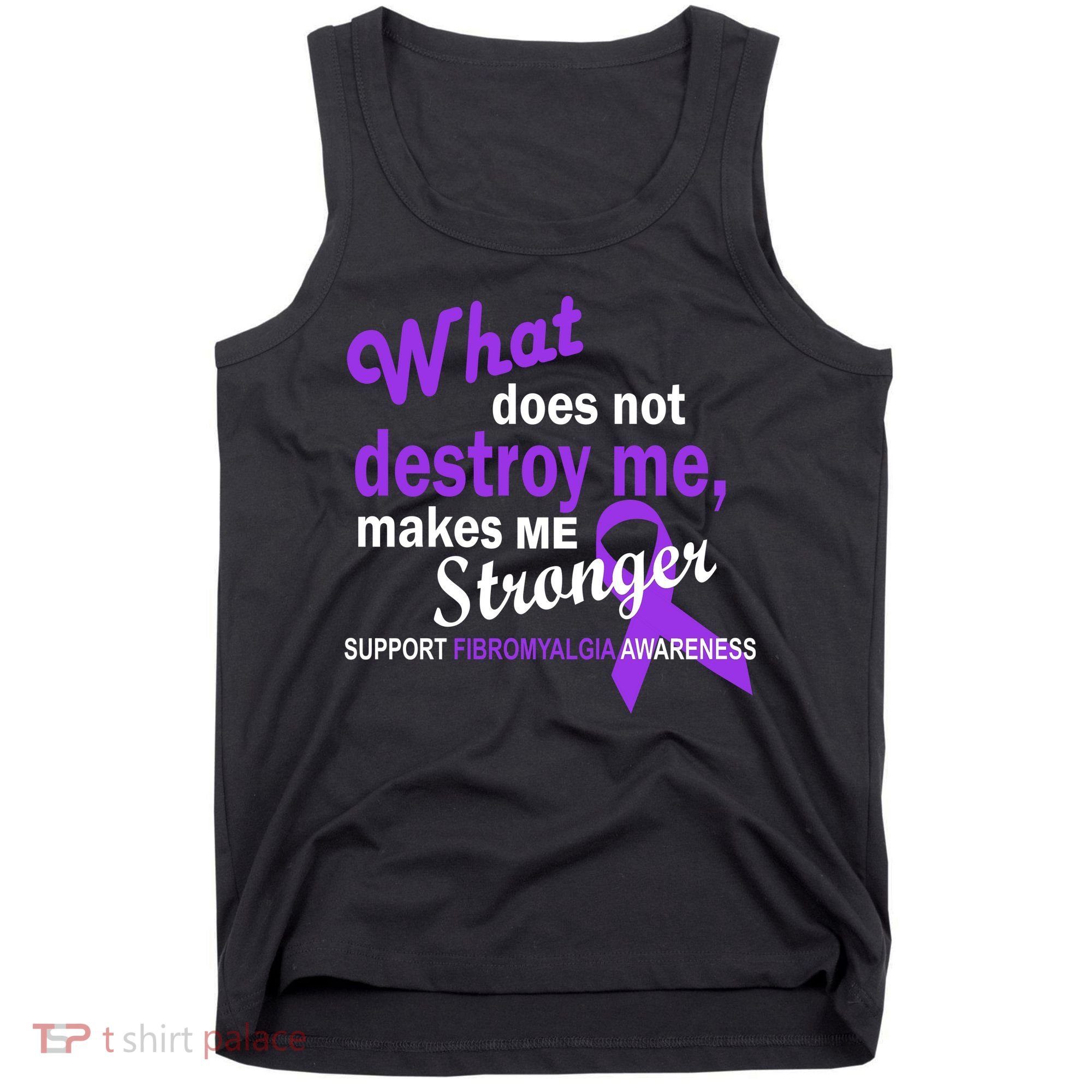 Fibromyalgia Make Me Stronger Tank Top