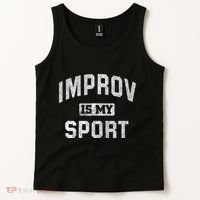 Funny Improv Comedy Gift Improv Is My Sport Tank Top thumb 2