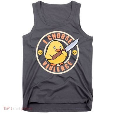 Funny I Choose Violence Baby Chick With Knife Tank Top