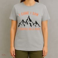 Funny I Came I Saw I Tripped On A Root Hiking Adventure T-Shirt thumb 4