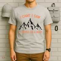 Funny I Came I Saw I Tripped On A Root Hiking Adventure T-Shirt thumb 6