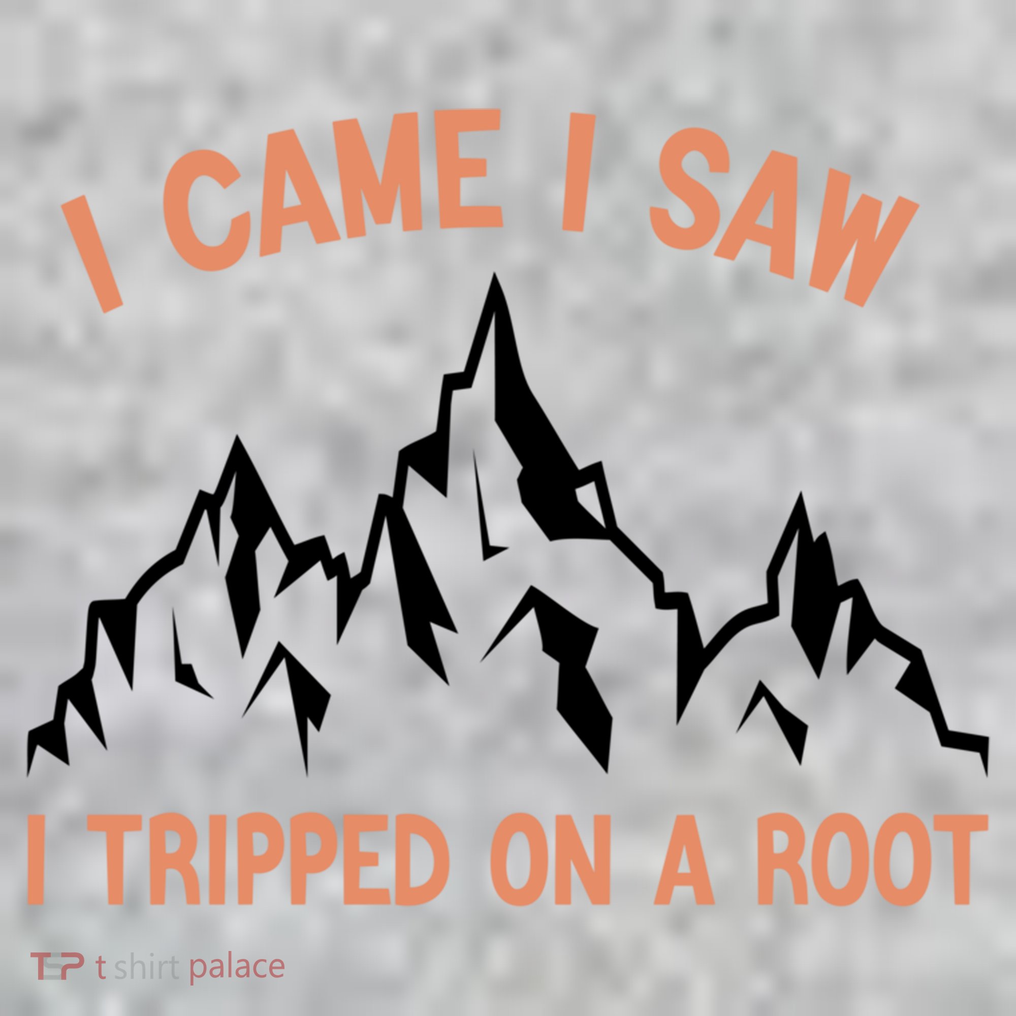 Funny I Came I Saw I Tripped On A Root Hiking Adventure Kids Sweatshirt