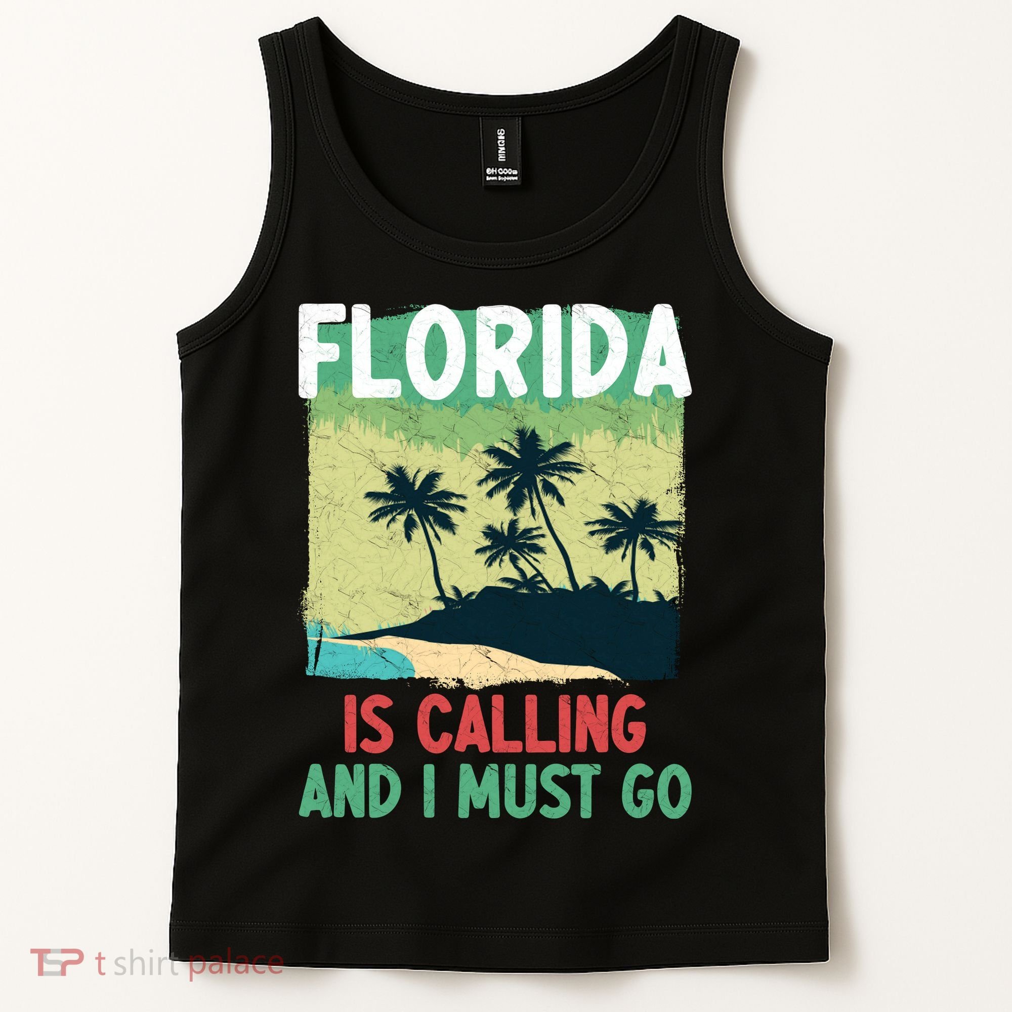 Florida Is Calling And I Must Go Tank Top