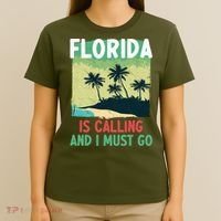 Florida Is Calling And I Must Go T-Shirt thumb 4