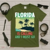 Florida Is Calling And I Must Go T-Shirt thumb 5