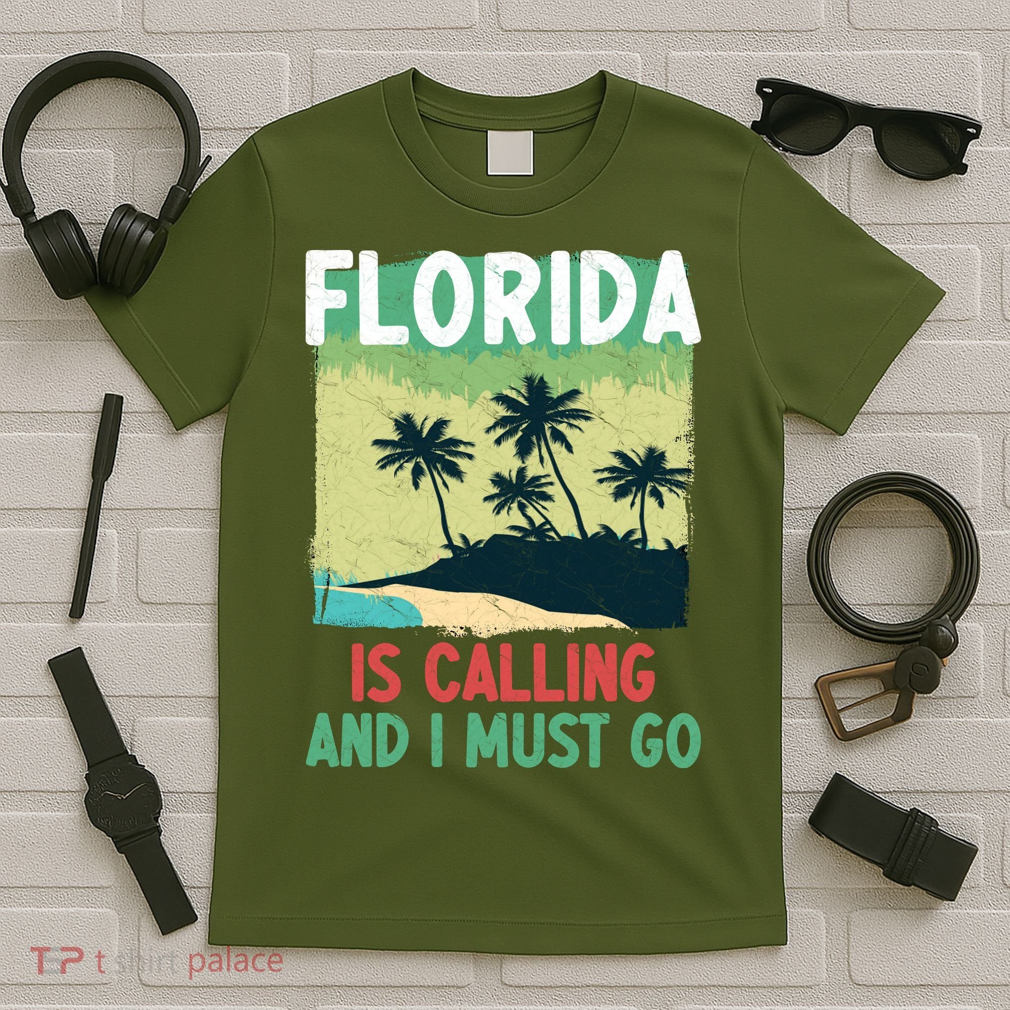 Florida Is Calling And I Must Go T-Shirt