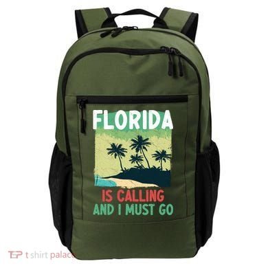 Florida Is Calling And I Must Go Backpack