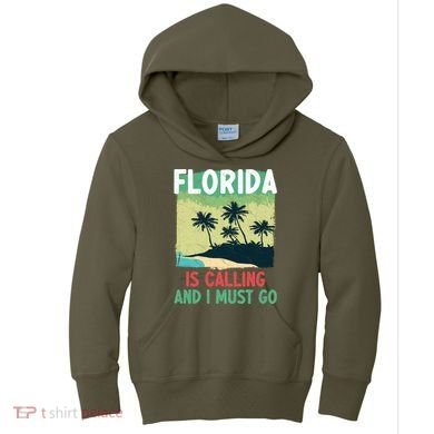 Florida Is Calling And I Must Go Kids Hoodie