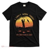 Fisherman I CanT Work Today My Arm Is In A Cast Funny T-Shirt thumb 0