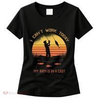 Fisherman I CanT Work Today My Arm Is In A Cast Funny Women's T-Shirt thumb 0
