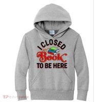 Funny I Closed My Book To Be Here Reading Fan Kids Hoodie thumb 0