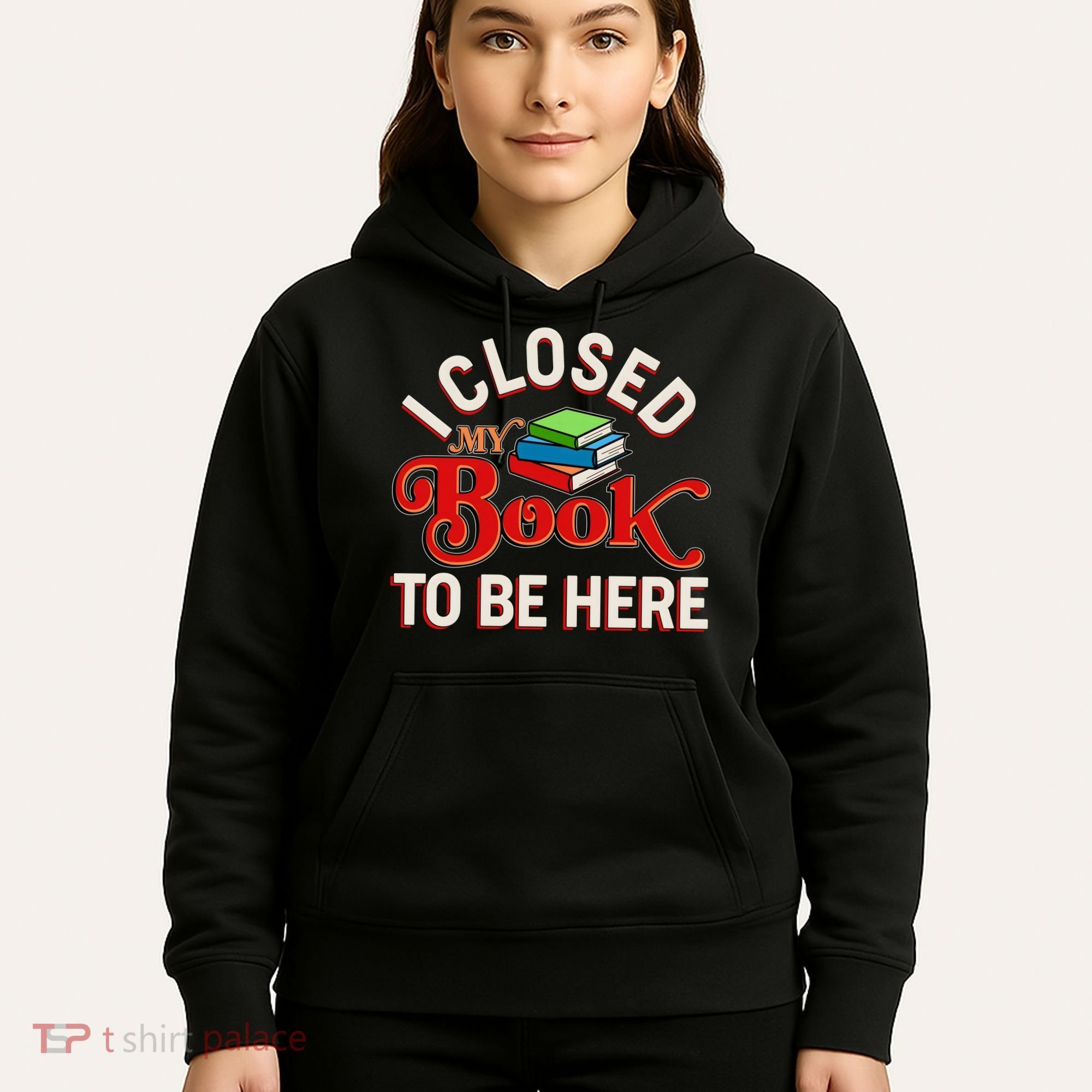 Funny I Closed My Book To Be Here Reading Fan Hoodie