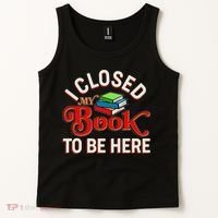 Funny I Closed My Book To Be Here Reading Fan Tank Top thumb 2