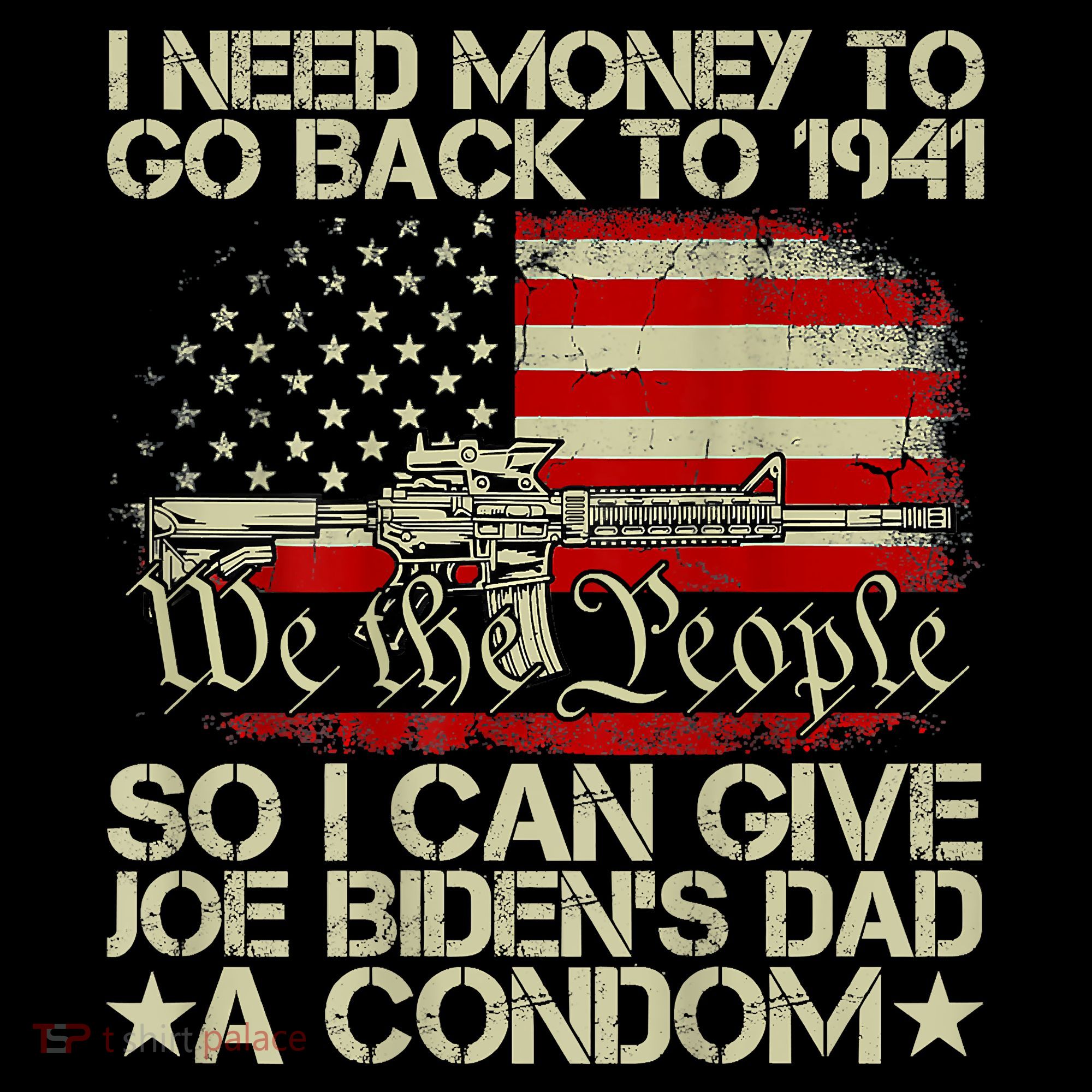 Funny I Can Give Joe BidenS Dad A Condom Coffee Mug